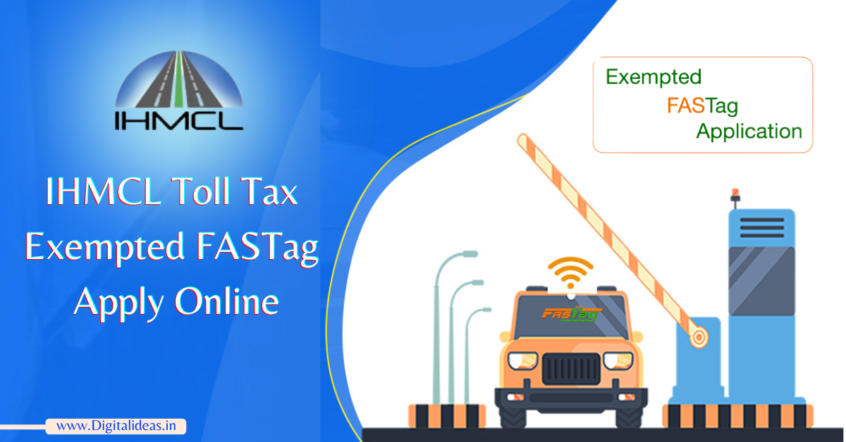 IHMCL Toll Tax Exempted FASTag Apply Online