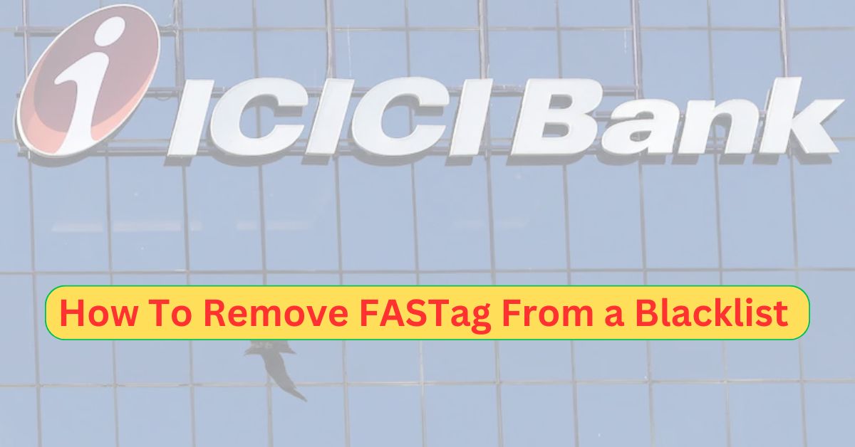 How to remove FASTag from a blacklist 