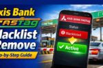 Axis Bank FASTag Blacklist