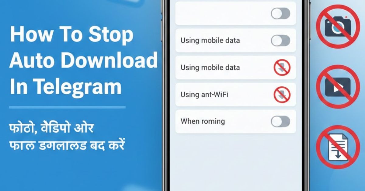 How To Stop Auto Download In Telegram​